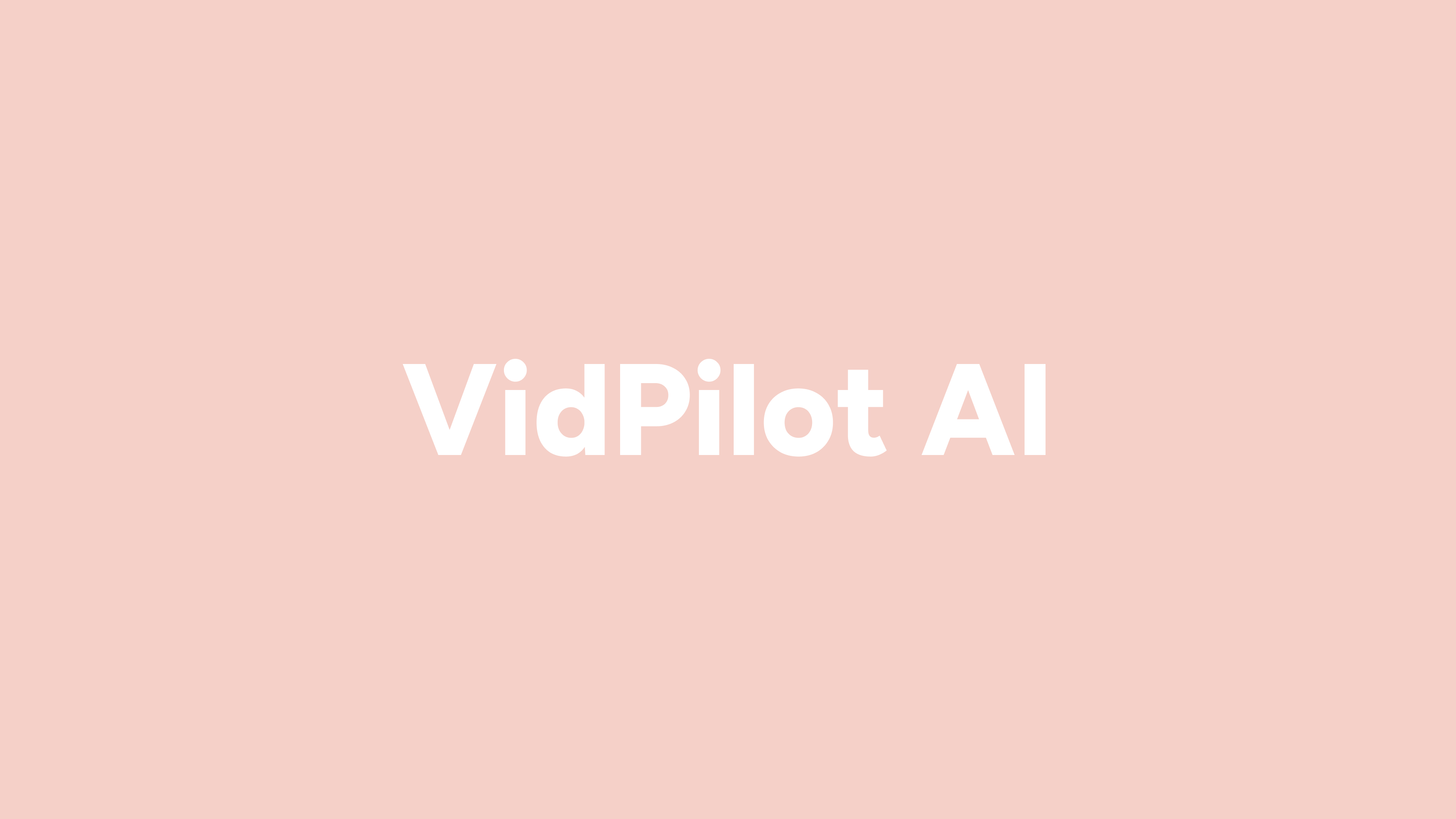 VidPilot AI